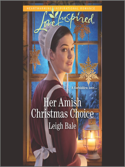 Title details for Her Amish Christmas Choice by Leigh Bale - Available